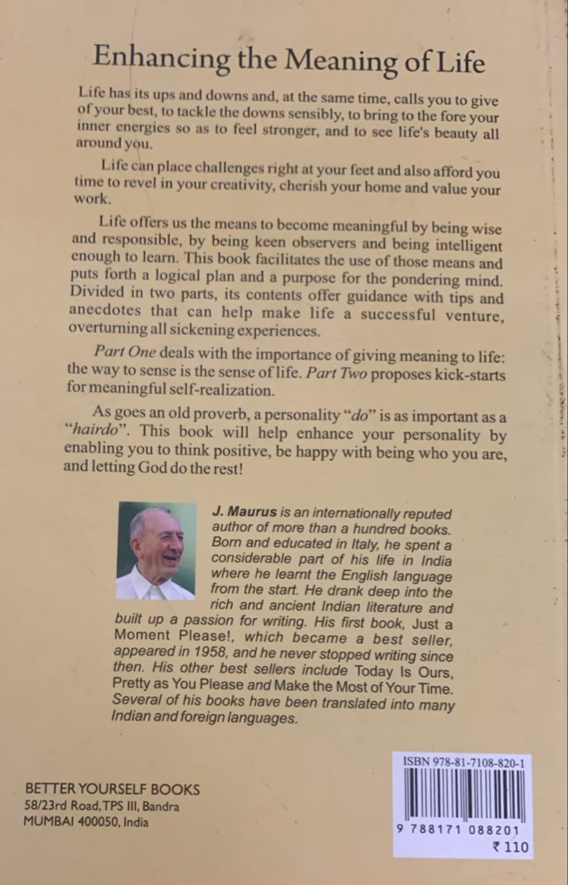 Enhancing The Meaning Of Life
