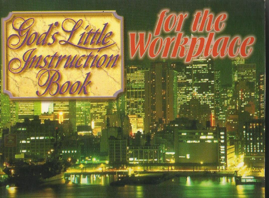 GODS LITTLE INSTRUCTION BOOK FOR THE WORK PLACE - sophiabuy