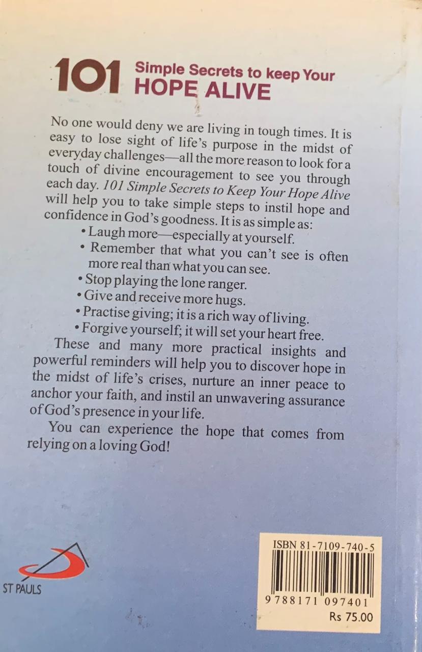 101 Simple Secrets To Keep Your Hope Alive