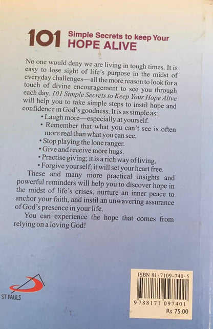 101 Simple Secrets To Keep Your Hope Alive