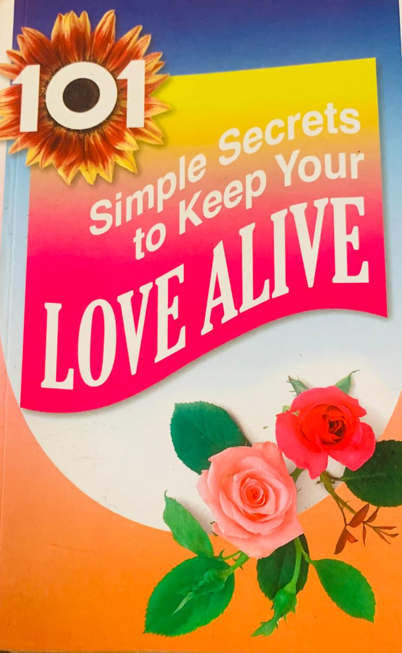 101 Simple Secrets To Keep Your Love Alive