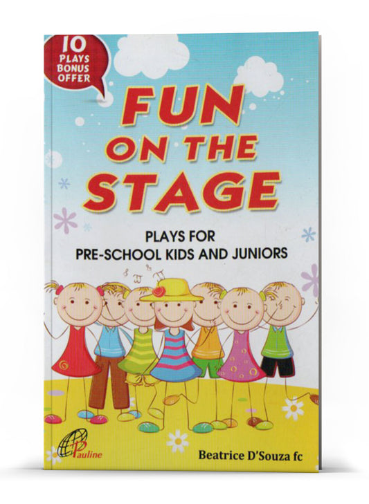 FUN ON THE STAGE