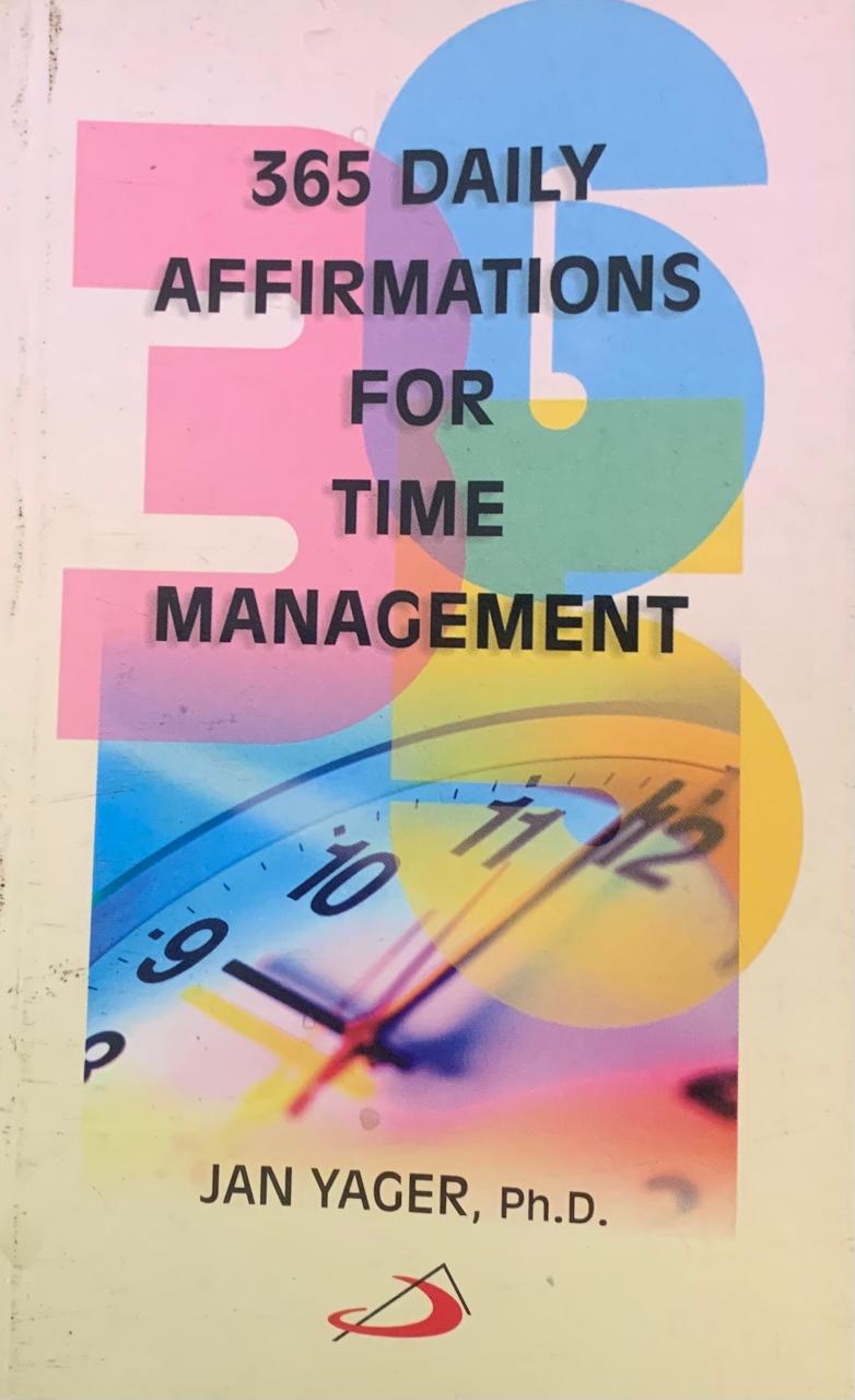 365 Daily Affirmations For Time Management