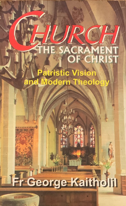 Church The Sacrament Of Christ