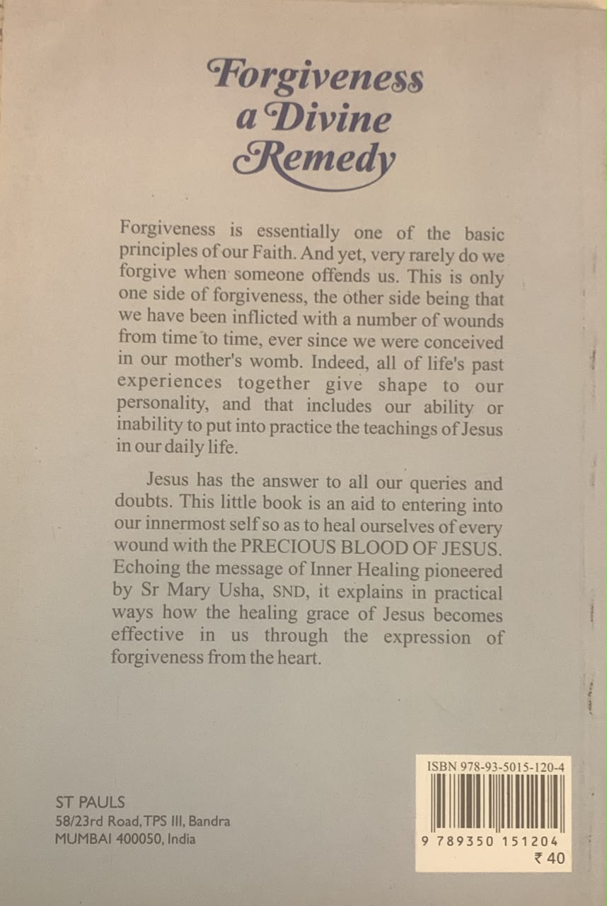Forgiveness A Divine Remedy