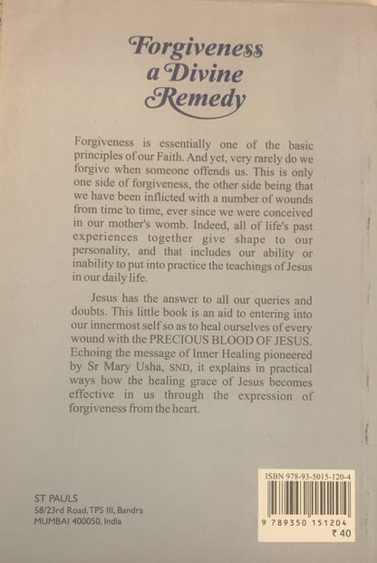 Forgiveness A Divine Remedy