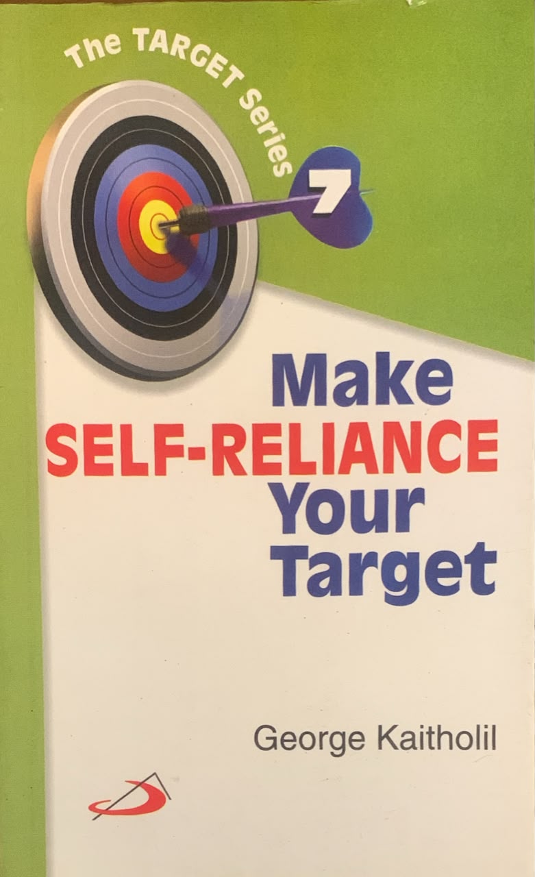 Make Self Reliance Your Target