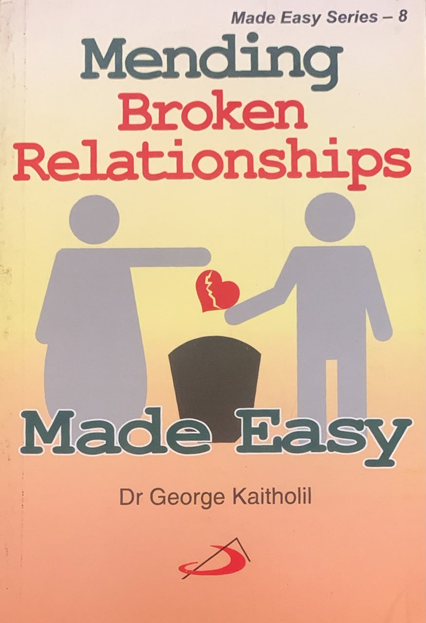 Mending Broken Relationship Made Easy