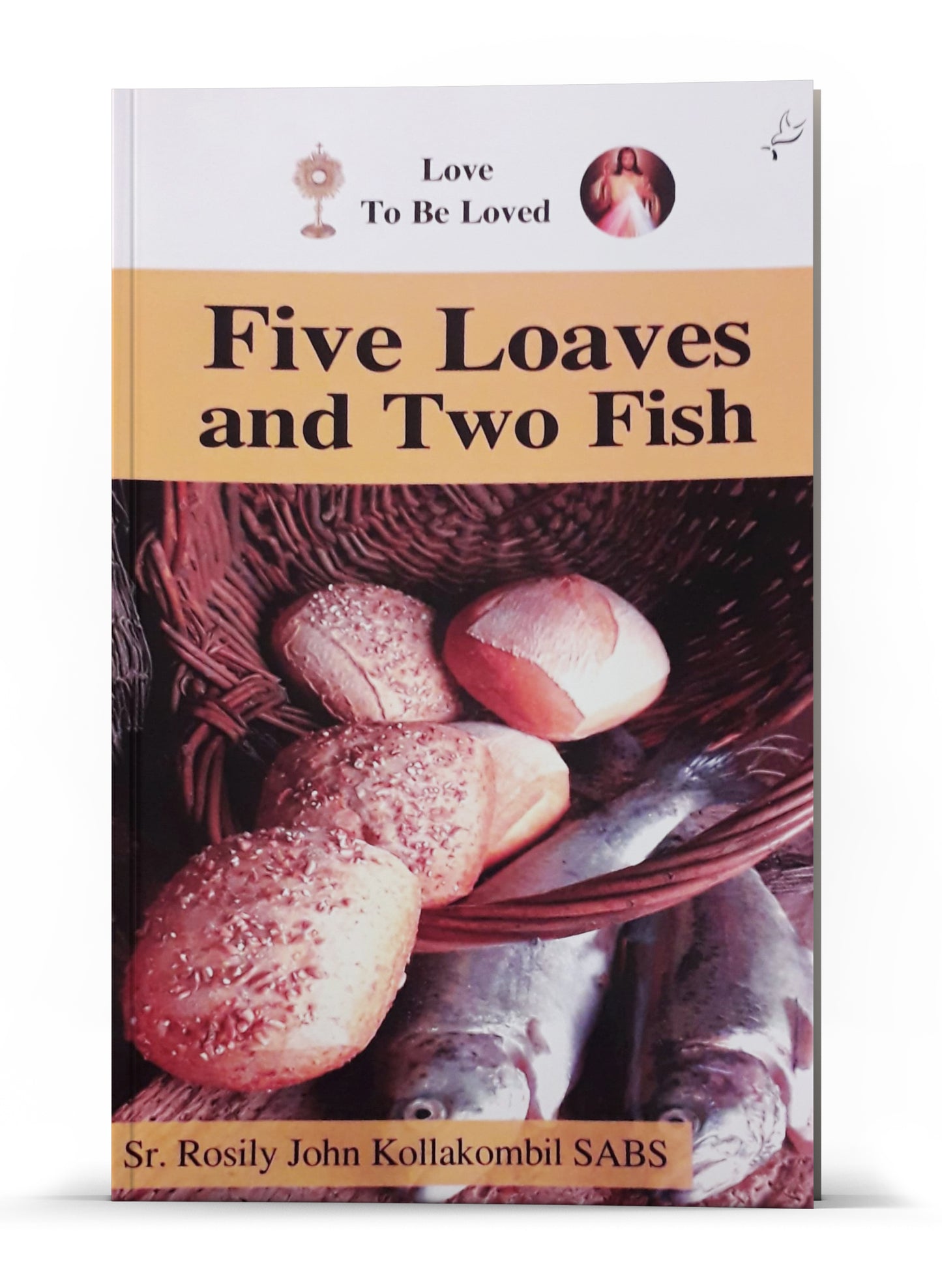 FIVE LOAVES AND TWO FISH