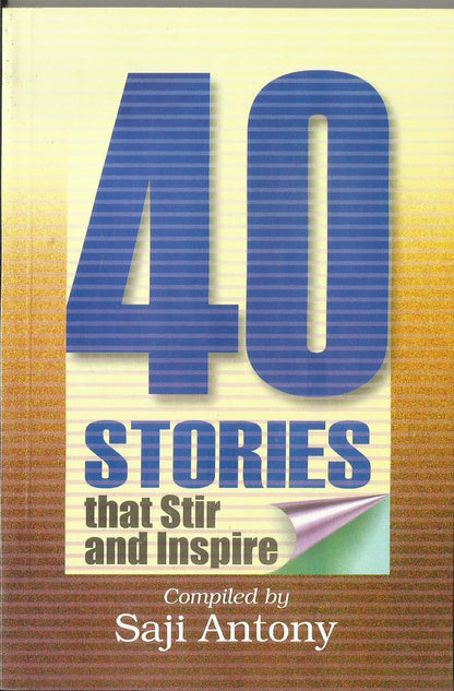 40 Stories That Stir And Inspire