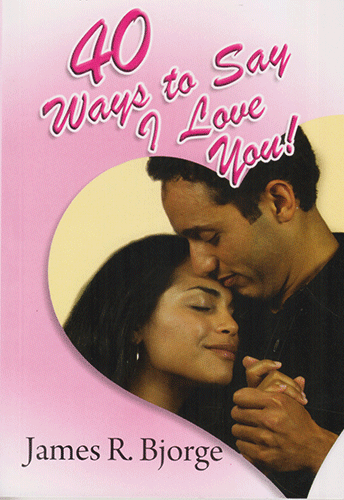 40 Ways To Say I Love You