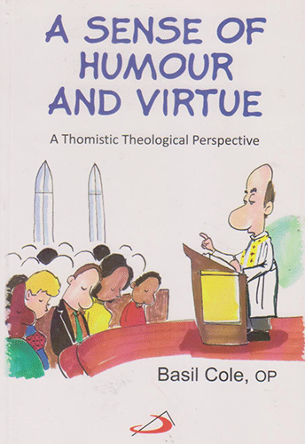 A Sense Of Humour And Virtue