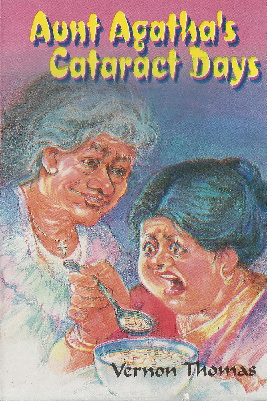 Aunt Agathas Cataract Days