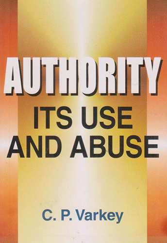 Authority Its Use And Abuse