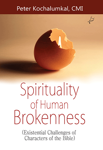 Spirituality Of Human Brokenness