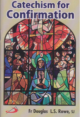 CATECHISM FOR CONFIRMATION - sophiabuy