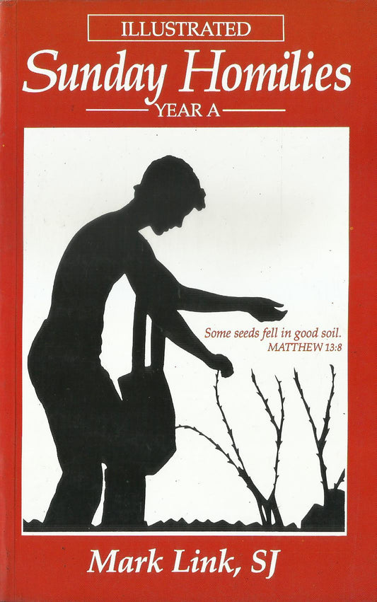 ILLUSTRATED SUNDAY HOMILIES YEAR A - sophiabuy