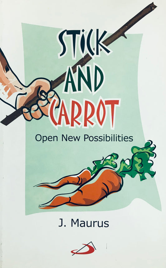STICK AND CARROT