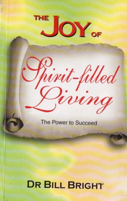 THE JOY OF SPIRIT FILLED LIVING - sophiabuy