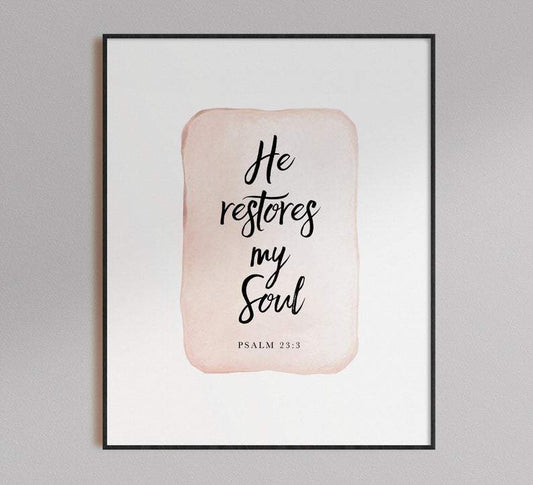 Living Words Wall Decor He restores my soul