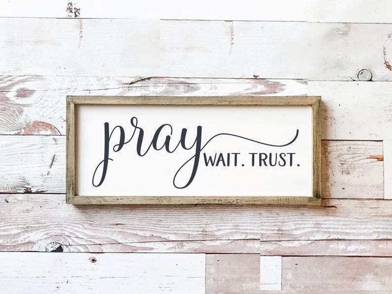Living Words Wall Decor Standard Size - 18" x 7" Pray Wait Trust