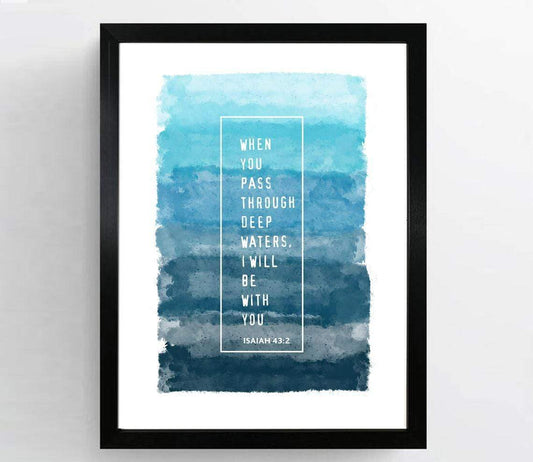 Living Words Wall Decor When you pass through deep waters