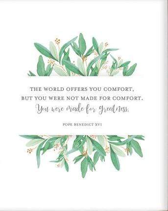 Living Words Wall Decor You Were Made for Greatness, Pope Benedict Quote