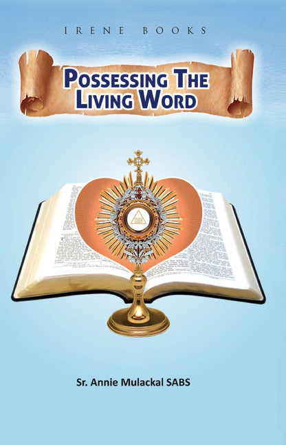 Possessing the living word
