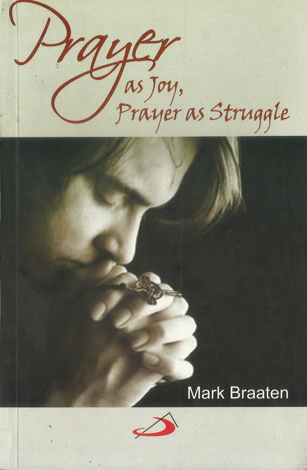 PRAYER_AS_JOY _PRAYER_AS_STUGGLE - sophiabuy